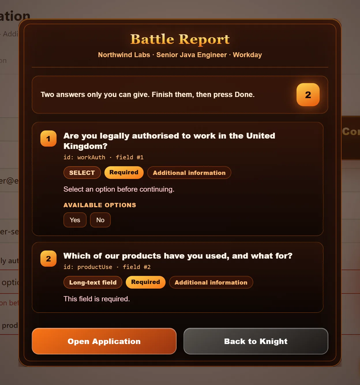 The Battle Report panel open over the same form, listing two numbered questions with the field id, the field type, a Required tag, the section of the form they belong to, the employer’s own error text, and for the first one its available options: Yes and No.